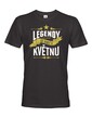 Pánske tričko Legendy sa rodia ...