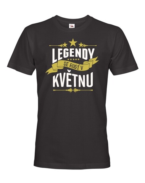 Pánske tričko Legendy sa rodia ...