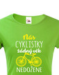 Dámske tričko Nás cyklistky žiadny vek nedobehne