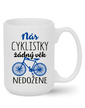 Keramický hrnček Nás cyklistky nič nedobehne