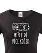 Dámské tričko Menej ľudí viac mačiek