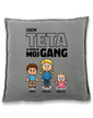 Vankúš Som teta a toto je moj gang