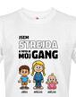 Tričko Som strýko a toto je moj gang