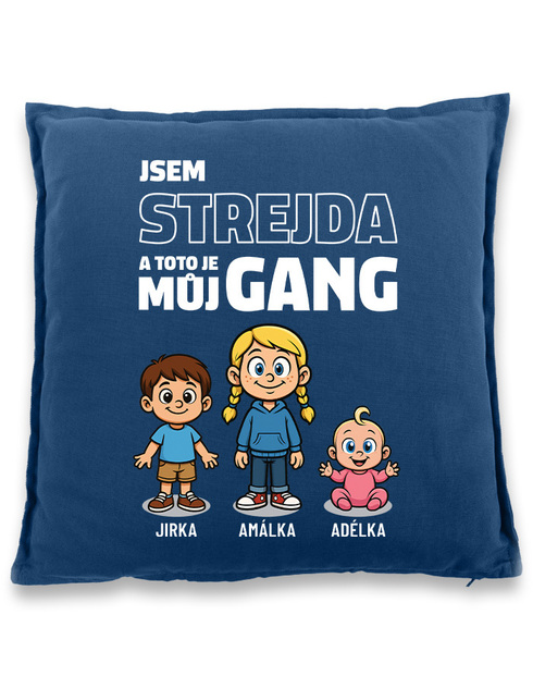 Vankúš Som strýko a toto je moj gang