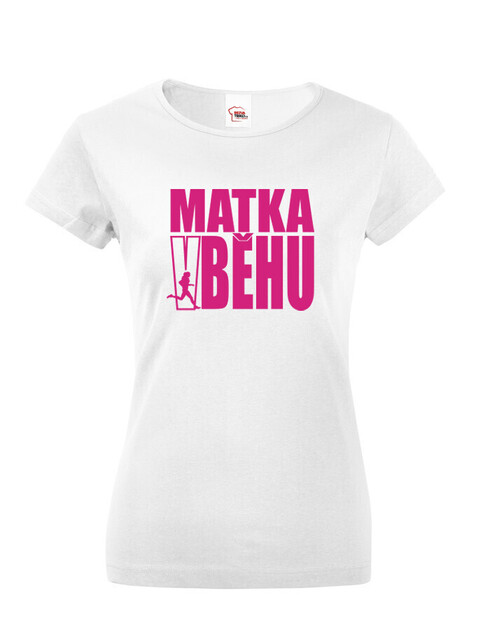 Dámské tričko Matka v behu