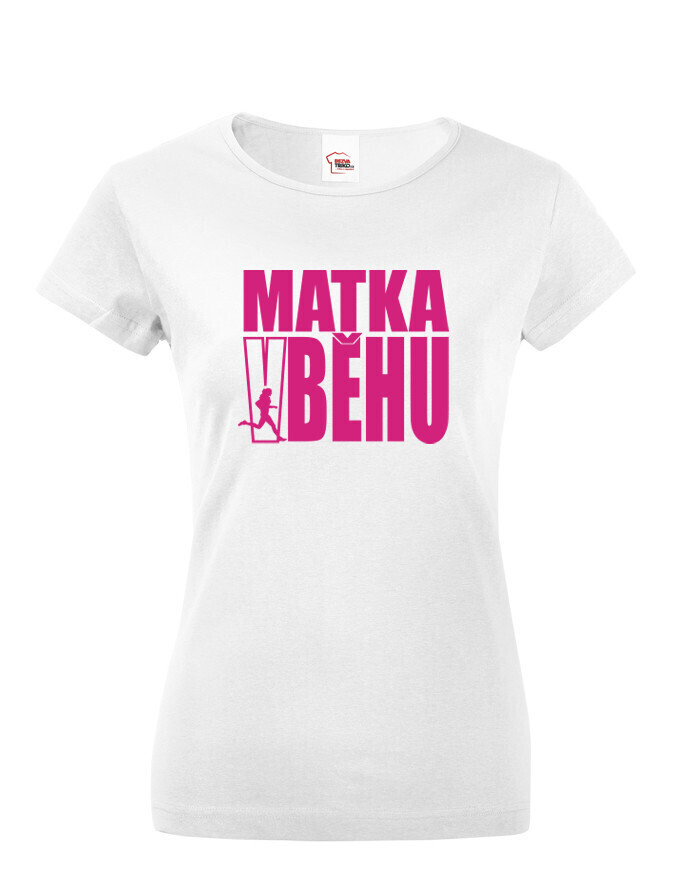 Dámské tričko Matka v behu
