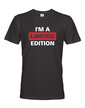 Pánske tričko I´a m limited edition
