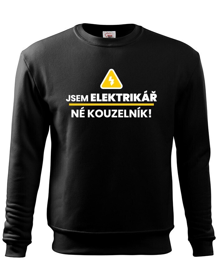 Pánska mikina - Som elektrikár, nie kúzelník
