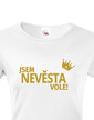 Dámske tričko Som nevesta, vole!