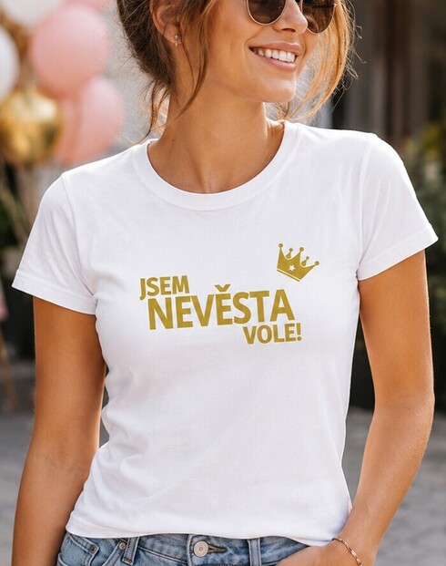 Dámske tričko Som nevesta, vole!