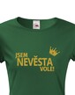 Dámske tričko Som nevesta, vole!