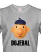 Pánske tričko Dojebal