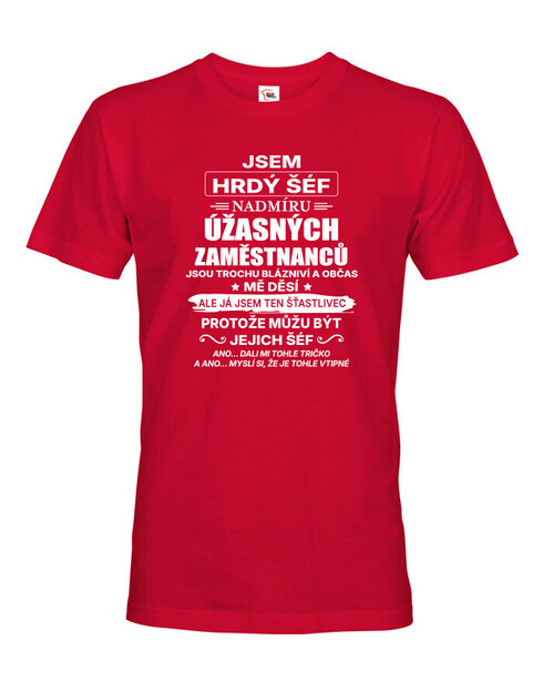 Pánske tričko Som hrdý šéf