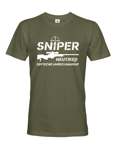 Pánske tričko Sniper - Neutekaj, zbytočne umrieš unavený