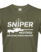 Pánske tričko Sniper - Neutekaj, zbytočne umrieš unavený