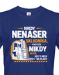 Pánsko tričko - Nikdy nenaser skladníka