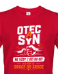 Tričko pre oteckov, Otec a syn vždy zo srdca do srdca