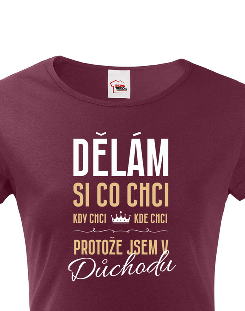 Dámské tričko Som v dôchodku