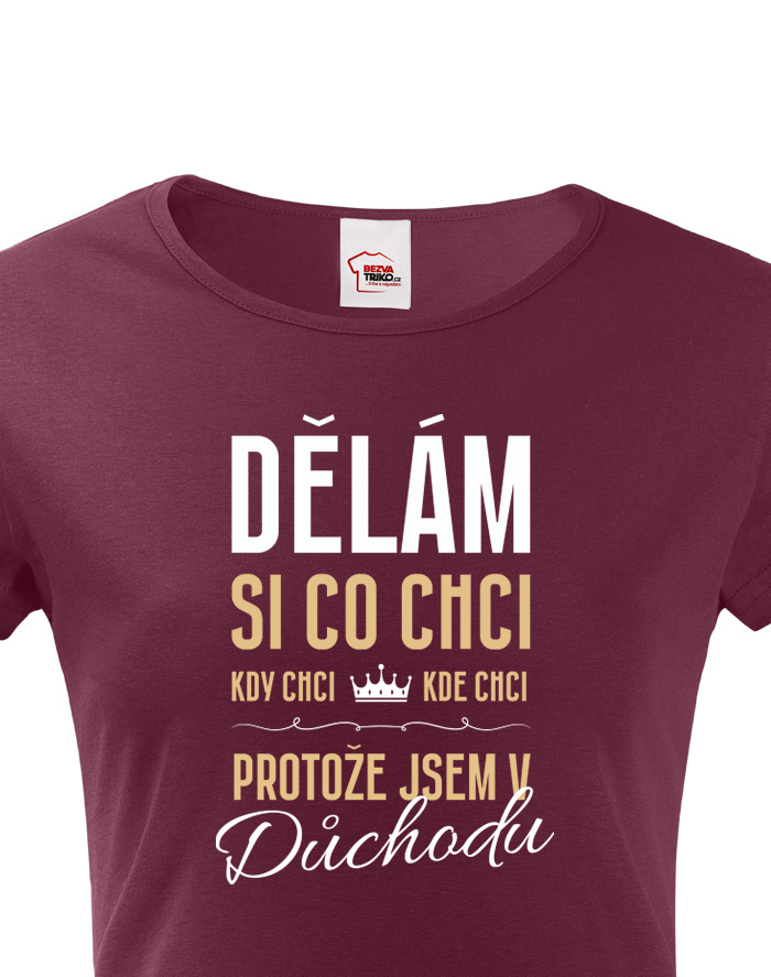 Dámské tričko Som v dôchodku