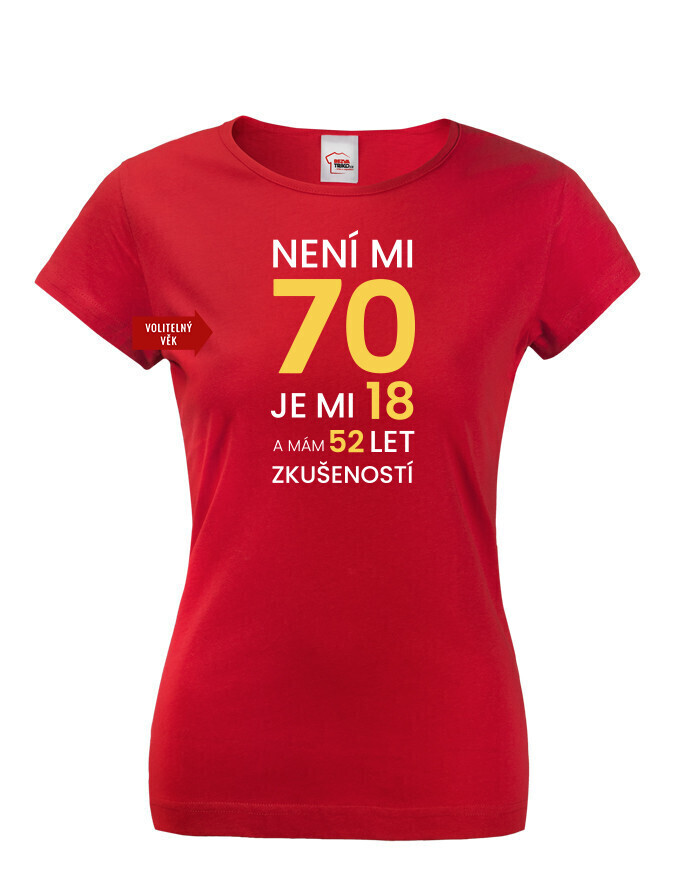 Dámske tričko k 70. narodeninám