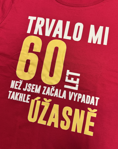Dámske tričko k 60. narodeninám