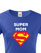Dámske tričko Super Mom